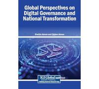 Global Perspectives on Digital Governance and National Transformation