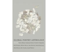 Global Poetry Anthology (Tascabile) Global Poetry Anthology