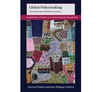 Vincent Pouliot Jean-Philippe Thérien Global Policymaking (Tascabile)