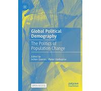 Pieter Vanhuysse Global Political Demography (Tascabile)