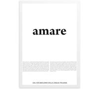 GLOBAL POSTER CON CORNICE DIZIONARIO - AMARE - DAL VOCABOLARIO DELLA LINGUA ITALIANA (31X42 CM, BIANCA)