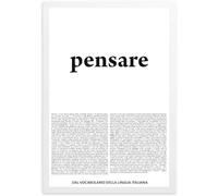 GLOBAL POSTER CON CORNICE DIZIONARIO - PENSARE - DAL VOCABOLARIO DELLA LINGUA ITALIANA (31X42 CM, NERA)
