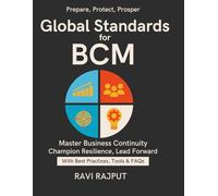 Global Standards for BCM: Business Continuity Explained | Business Continuity Leadership Insights | Enterprise Continuity and Crisis Solutions | Strategies for Leaders | Ensuring Enterprise Resilience