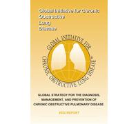 Global Strategy for the Diagnosis, Management, and Prevention of Chr (Tascabile)