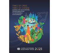 Global sustainable development report 2023 (Tascabile)