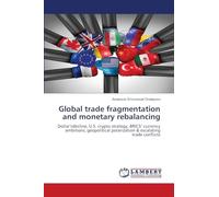 Global trade fragmentation and monetary rebalancing: Dollar'sdecline, U.S. crypto strategy, BRICS' currency ambitions, geopolitical polarization & escalating trade conflicts