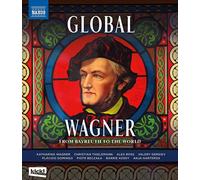 Global Wagner - From Bayreuth to the World (Blu-ray)