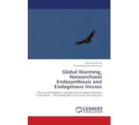 Global Warming, Nanoarchaeal Endosymbiosis and Endogenous Viruses