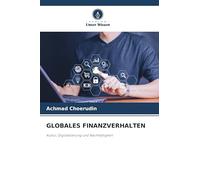 GLOBALES FINANZVERHALTEN: Kultur, Digitalisierung und Nachhaltigkeit