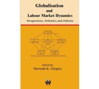 Globalisation and Labour Market Dynamics (Tascabile) 978-1-84290-250-9