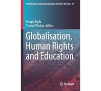 Globalisation, Human Rights and Education: 51