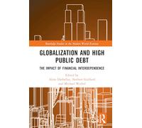 Globalization and High Public Debt: The Impact of Financial Interdependence