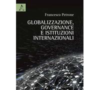 Globalizzazione, governance e istituzioni internazionali