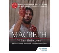 Globe Education Globe Education Shakespeare: Macbeth for WJEC Eduqas (Tascabile)