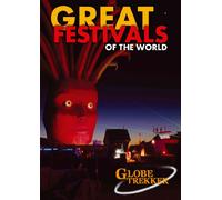 Globe Trekker:Great Festivals - Globe Trekker: Great Festivals