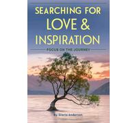 Gloria Anderson Searching for Love and Inspiration (Copertina rigida)