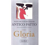 Gloria. Antico patto (Vol. 6)