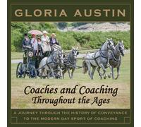 Gloria Austin Coaches and Coaching Throughout the Ages (Tascabile)