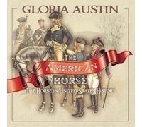 Gloria Austin The American Horse (Tascabile)