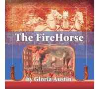 Gloria Austin The Fire Horse (Tascabile)