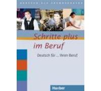 Gloria Bosch Kristine Dahmen Ulrike Haas Schritte Plus im Beruf (Tascabile)