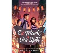 Gloria Chao Ex Marks the Spot (Tascabile)