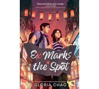 Gloria Chao Ex Marks the Spot (Tascabile)