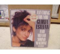 Gloria Estefan and Miami Sound Machine - Anything for You