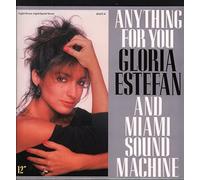 Gloria Estefan And Miami Sound Machine - GLORIA ESTEFAN AND MIAMI SOUND MACHINE / ANYTHING FOR YOU