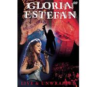 Gloria Estefan - Gloria Estefan - Live & Unwrapped