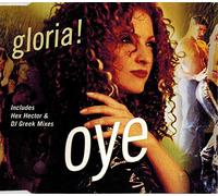 Gloria Estefan - Oye
