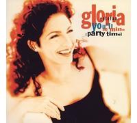 Gloria Estefan - You Ll Be Mine:Party Time