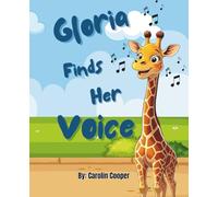 Gloria Finds Her Voice