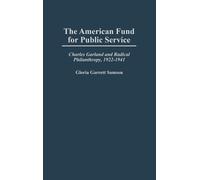 Gloria G. Samson The American Fund for Public Service (Copertina rigida)