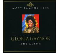 Gloria Gaynor - Most Famous Hits [Import]