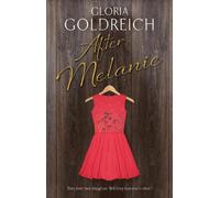 Gloria Goldreich After Melanie (Copertina rigida)