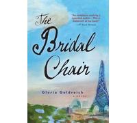 Gloria Goldreich The Bridal Chair (Tascabile)