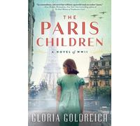 Gloria Goldreich The Paris Children (Tascabile)