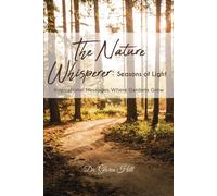 Gloria Hill The Nature Whisperer (Tascabile)