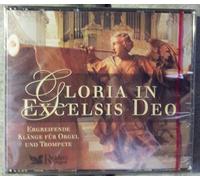 Gloria in Excelsis Deo (4-CD-Box) Ergreifende Klänge für Orgel und Trompete