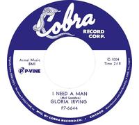 Gloria Irving - I Need A Man C/W For You And Only You
