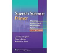 Gloria J. Borden Katherine S. Harris Lawrence J. Ra Speech Science P (Tascabile)