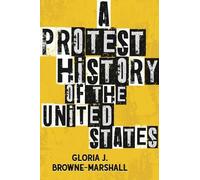 Gloria J. Browne A Protest History of the Unit (Tascabile) (PRESALE 03/02/2026)