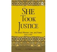Gloria J. Browne-Marshall She Took Justice (Tascabile)