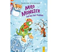 Gloria Jasionowski Kai Aline H Milo Monster und das Yeti-Prob (Copertina rigida)