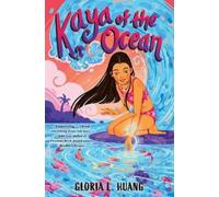 Gloria L. Huang Kaya of the Ocean (Copertina rigida)