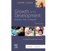 Gloria Leifer Eve Fleck Growth and Development Across the Lifespan (Tascabile)