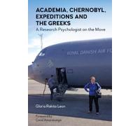 Gloria Leon Academia, Chernobyl, Expeditions and the Greeks (Tascabile)