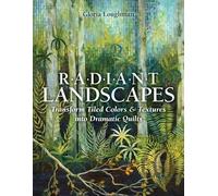 Gloria Loughman Radiant Landscapes (Tascabile)