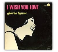 Gloria Lynne - I Wish You Love